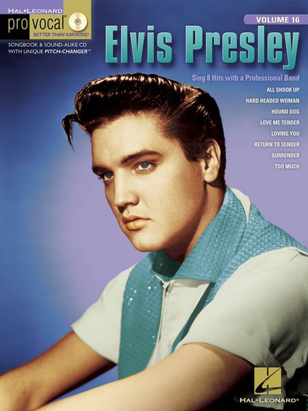 Elvis Presley, Vol. 2 : Sing 8 Hits With A Professional Band / Men's Edition.