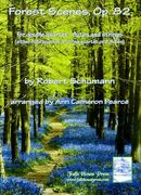 Forest Scenes, Op. 82 : For Double Quartet - Flutes And Strings / Arranged By Ann Cameron Pearce.