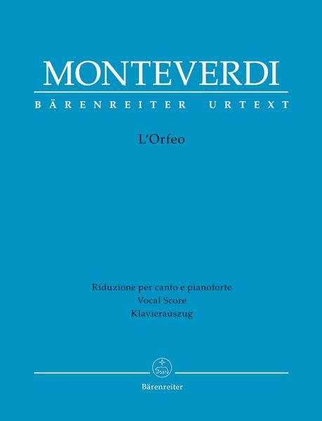 Orfeo : Favola In Musica In Un Prologo E Cinque Atti / edited by Rinaldo Alessandrini.