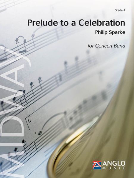 Prelude To A Celebration : For Orchestra - Full Score Only.