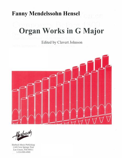 Organ Works In G Major / edited by Calvert Johnson [Download].