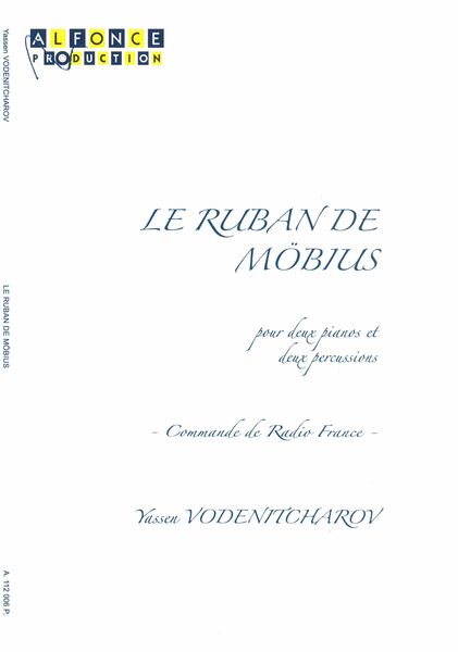 Ruban De Möbius : For Two Pianos and Two Percussions.