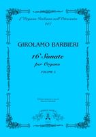 16 Sonate, Vol. 2 : Per Organo / A Cura Di Maurizio Machella.