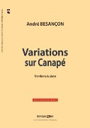 Variations Sur Canapé : For Trombone & Piano (2008).