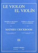 Violin : Theory and Practice - Vol. 3.