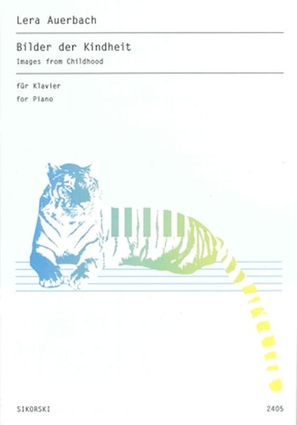 Bilder Der Kindheit - Images From Childhood : For Piano (2000).