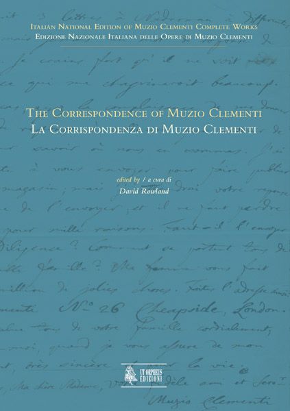 Correspondence of Muzio Clementi / edited by David Rowland.