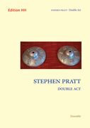 Double Act : For Ensemble (2005-2006).