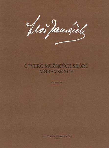 Four Moravian Male Choruses : For Male Choir.