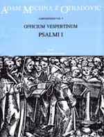 Officium Vespertinum, Pars I - Psalmi Pro Dominica : For Solo Voice, Mixed Choir, & Organ.
