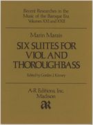 Six Suites For Viol and Thoroughbass.