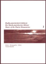 Music Of The Piarist Monasteries : For Mixed Choir and Ensemble / edited by Tomas Hanzlik.