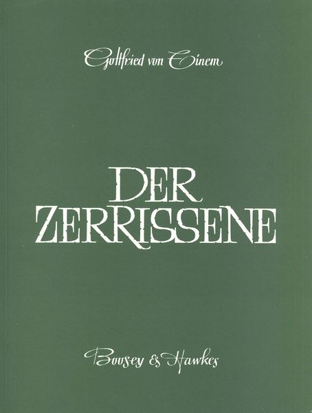 Zerrissene, Op. 31: Opera In Two Acts / Text by Johann Nestroy.