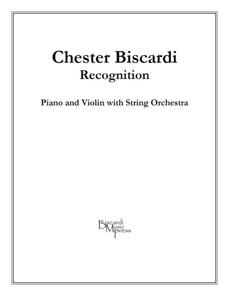 Recognition : For Piano And Violin With String Orchestra (2004/2007).