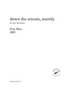 Down The Stream, Merrily : For Two Marimbas (2002).