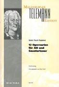 12 Opernarien Für Alt Und Countertenor / Edited By Peter Huth.