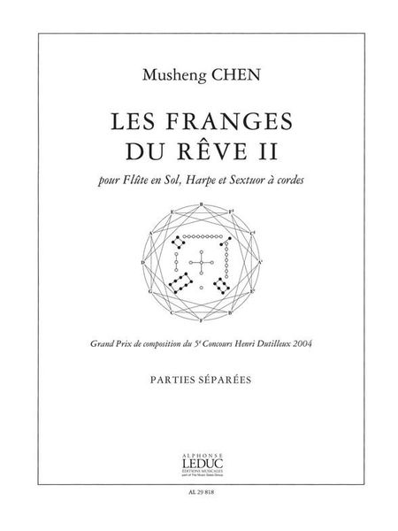 Franges Du Reve II : Pour Flute En Sol, Harpe Et Sextour A Cordes.