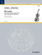 Ba Luan : For Violin and Piano (2001).