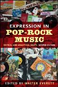 Expression In Pop-Rock Music : A Collection Of Critical and Analytical Essays.