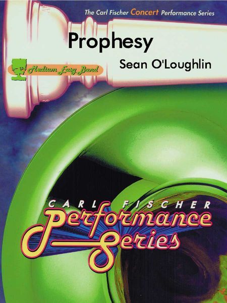 Prophesy : For Concert Band.