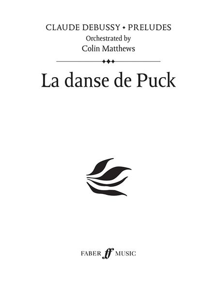 Danse De Puck : Orchestrated By Colin Matthews.