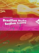 Brazilian Rhythym Section Training.
