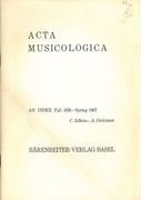 Acta Musicologica : An Index, Fall 1928-Spring 1967.