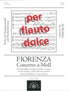 Concerto A-Moll : For Alto Recorder, 2 Violins And Basso Continuo.