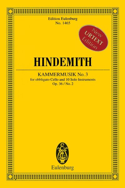 Kammermusik No. 3, Op. 36 No. 2 : For Obbligato Cello & 10 Solo Instruments / Ed. Giselher Schubert.