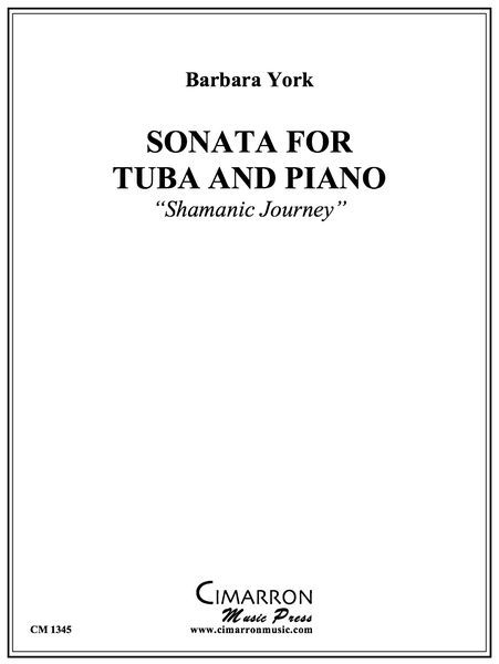 Sonata : For Tuba and Piano (Shamanic Journey).