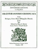 15th Century Anonymous Chansons, Vol. 1b : From Bologna, Civico Museo Bibliografico Musicale, Q 16.