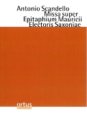 Missa Super Epitaphium Mauricii Electoris Saxoniae : Messe Für Sechs Stimmen A Cappella.