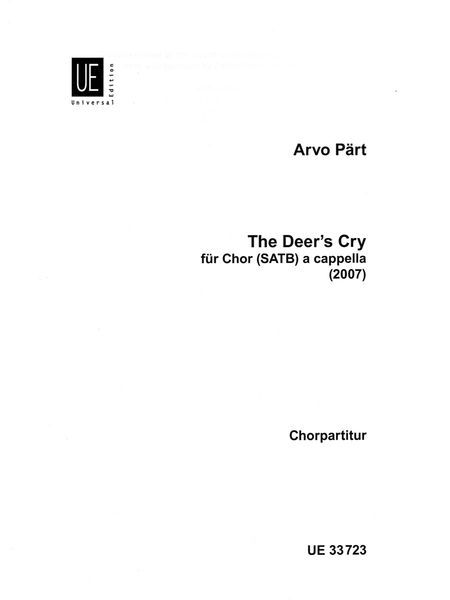 Deer's Cry : Für Chor (SATB) A Cappella (2007).