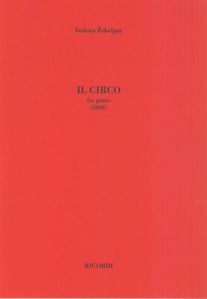 Circo : For Piano (2002).