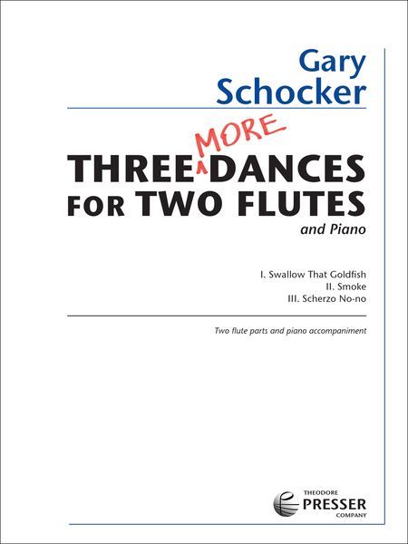 Three More Dances : For Two Flutes And Piano (2008).
