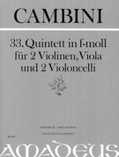 33. Quintett In F-Moll : Für 2 Violinen, Viola Und 2 Violoncelli / edited by Bernhard Päuler.