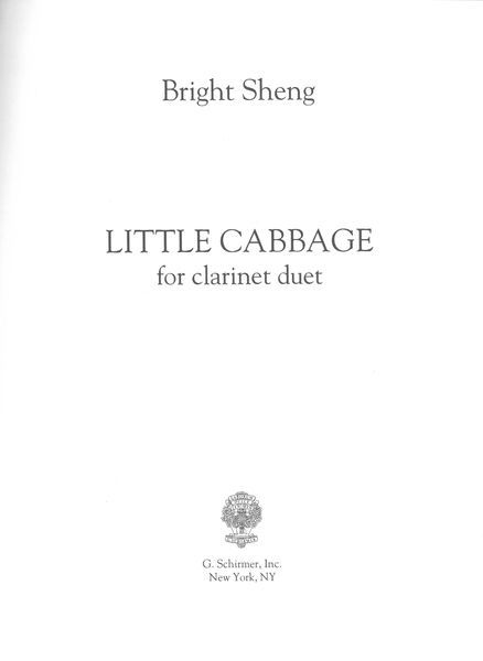 Little Cabbage : For Clarinet Duet (2006).