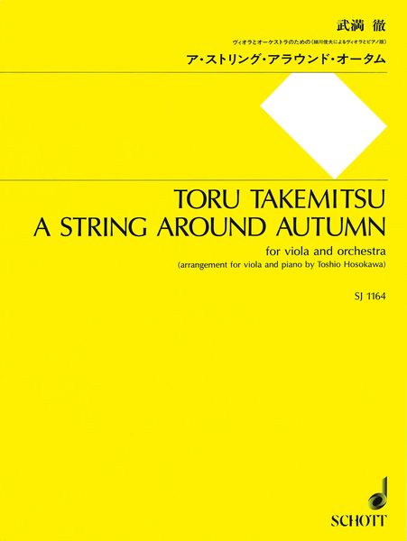 String Around Autumn : For Viola and Orchestra - Arrangement For Viola and Piano.