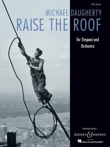 Raise The Roof : For Timpani and Orchestra (2003).