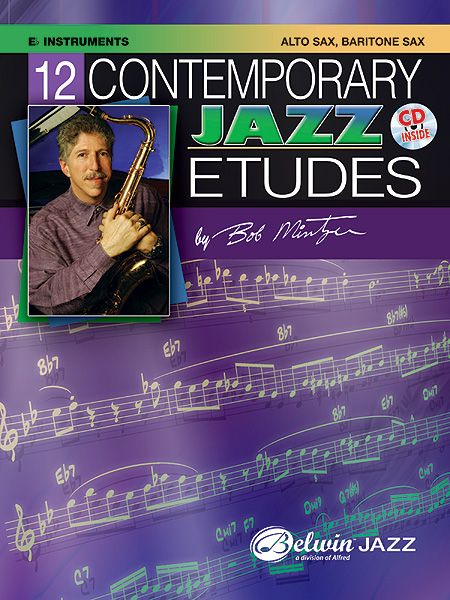 12 Contemporary Jazz Etudes : For Eb Instruments (Alto Saxophone, Baritone Saxophone).