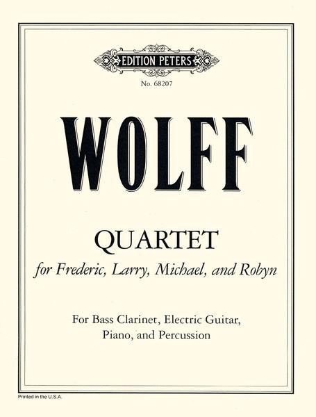 Quartet For Frederic, Larry, Michael and Robyn : For Bass Clarinet, Electric Guitar, Piano...