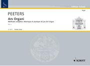 Ars Organi : Methode Complete, Theorique Et Pratique Du Jeu De l'Orgue - Pars II.