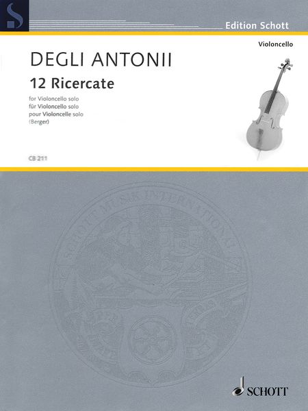 12 Ricercate : For Violoncello Solo / edited by Julius Berger.