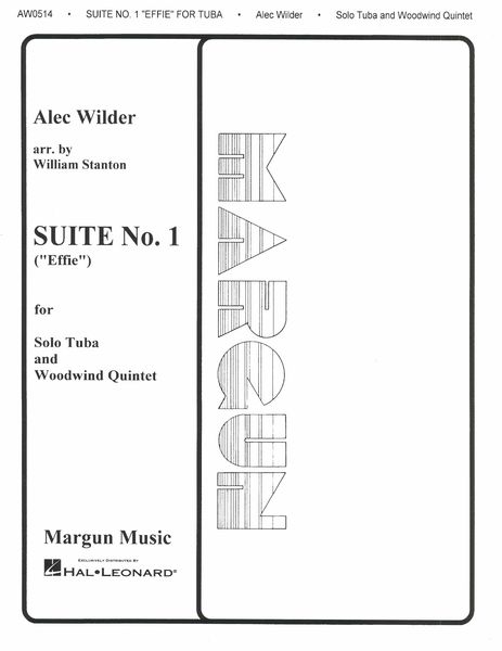Suite No. 1 : For Tuba and Woodwind Quintet: From Suite No. 1 For Tuba and Piano (Effie Suite).