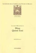 Missa Quinti Toni / edited by Cesare Pavesi.