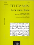 Locke Nur, Erde : Cantata For High Voice, Alto Recorder (Violin) and Continuo.