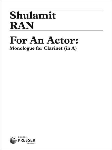 For An Actor : Monologue For Clarinet (In A) (1978).