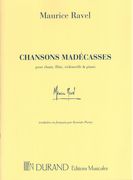 Chansons Madecasses (Complete) : Edition Originale Pour Chant, Flute, Violoncelle Et Piano.