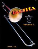 Partita : For Trombone In Treble Or Bass Clef And Piano.