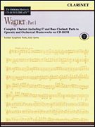 Orchestra Musician's CD-ROM Library, Vol. 11 : Wagner, Part 1 - Clarinet.
